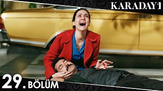 Karadayı 29 Bölüm Full HD [upl. by Thebazile]