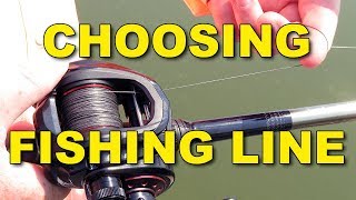 Choosing Fishing Line Monofilament vs Braid vs Fluorocarbon  Bass Fishing [upl. by Yenitsed]