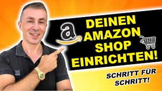 Amazon Seller Central Account erstellen Schritt für Schritt zum Shop [upl. by Bonita880]