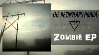 The Devil Wears Prada  Zombie EP Full Album [upl. by Latona]