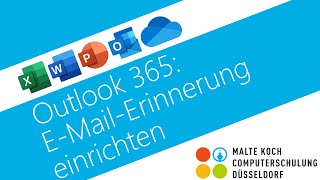 Outlook 365 EMailErinnerung einrichten [upl. by Vikki965]