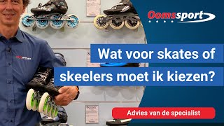 Oomssport  Wat voor skeelers of skates moet ik kiezen [upl. by Rayle629]