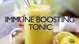 Immune Boosting Tonic Recipe Boost Immune System With Ginger Honey Lemon Garlic [upl. by Wachtel]