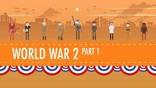 World War II Part 1 Crash Course US History 35 [upl. by Aneehsit]