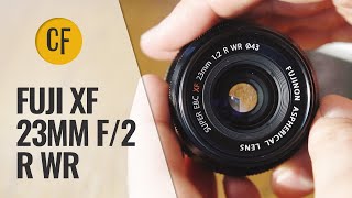 Fuji XF 23mm f2 lens review with samples [upl. by Dreyer]