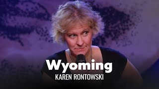 Wyoming Is Boring Karen Rontowski  Full Special [upl. by Assertal]