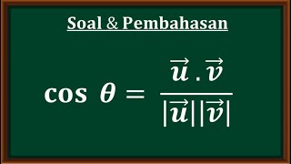 VEKTOR  Besar sudut antara dua vektor [upl. by Ylrebma]