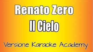 Renato Zero  Il Cielo Karaoke Academy Italia [upl. by Bernelle]