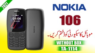 Nokia 106 Security Code Unlock  Nokia 106 TA1114 Security Code Unlock  Nokia 106 Code Reset [upl. by Nwahsor]