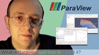 Tuto 1 What is Paraview and How to Install it [upl. by Ide]