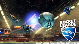 Rocket League  Complete SoundTrack January 2017 [upl. by Enerol]