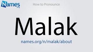 How to Pronounce Malak [upl. by Tilney]