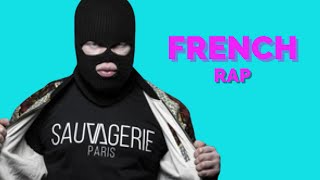 50 Best French Rap Songs Of 2019 1 [upl. by Daigle]