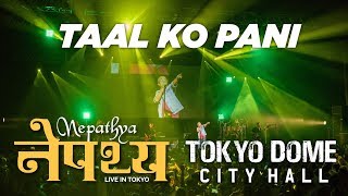 Nepathya Live in Tokyo TAAL KO PANI [upl. by Chamberlin22]