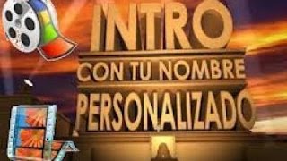 Como Crear Una INTRO Profesional Gratis Y Sin Programas 2016 [upl. by Nottap]