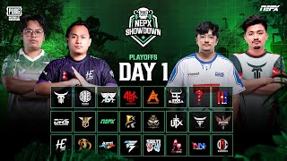 PUBG Mobile NEPX Showdown  Play Offs Day 1 [upl. by Trebeh477]