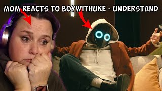 My MOM Reacts To NEW BoyWithUke  Understand [upl. by Atnima988]