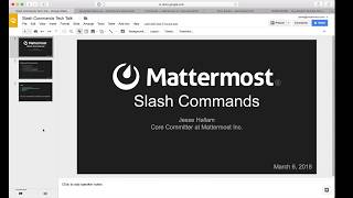 Mattermost Dev Talk  Slash Commands [upl. by Krid]