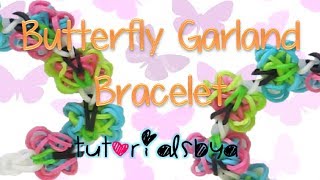 NEW Butterfly Garland Rainbow Loom Bracelet Tutorial [upl. by Gregor]