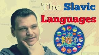 The Slavic Languages and What Makes Them a FAMILY [upl. by Tamah237]