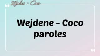 Wejdene  Coco ParolesLyrics [upl. by Judah]