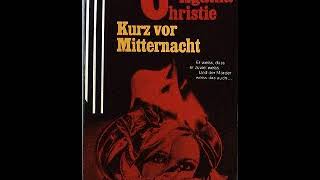 Agatha Christie KURZ VOR MITTERNACHT [upl. by Selegna]