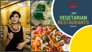 Top Vegetarian Restaurants in Bangalore  TGF Food  Vegetarian food [upl. by Florie]