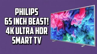 Crazy Philips 65inch Smart 4K Ultra HD TV with HDR [upl. by Mirth]