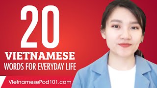 20 Vietnamese Words for Everyday Life  Basic Vocabulary 1 [upl. by Janice]