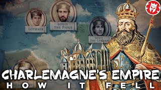 How Charlemagnes Empire Fell [upl. by Aenad554]