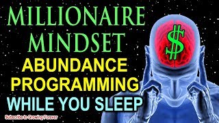 Sleep Programming for Prosperity  Millionaire Mindset Affirmations  Attract Wealth amp Abundance [upl. by Aehsan]