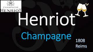 How to Pronounce Henriot Champagne Wine Pronunciation [upl. by Ahsiuqram]