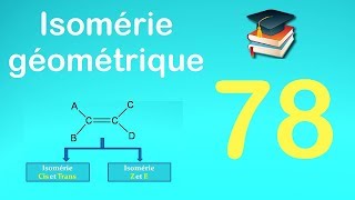 78isomérie géométrique Z et E [upl. by Imelida]