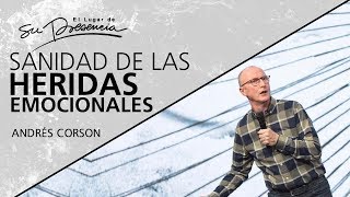 📺 Sanidad de las heridas emocionales  AndresCorson  16 Junio 2019 [upl. by Akel]