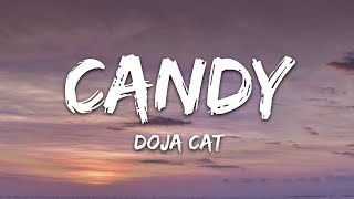 Doja Cat  Candy Lyrics [upl. by Nyluqcaj]