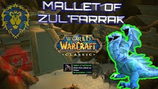 ZulFarrak Mallet Quest Guide [upl. by Rebmak]