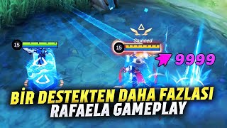 BİR DESTEKTEN DAHA FAZLASI  RAFAELA GAMEPLAY MOBİLE LEGENDS [upl. by Chlores995]