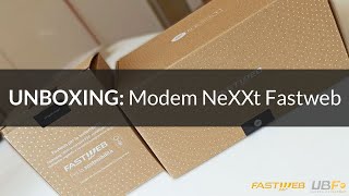 Unboxing Modem Fastweb NeXXt [upl. by Sheldon]