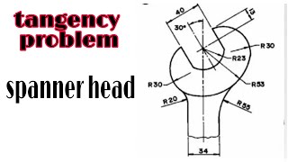 tangency problem spanner head [upl. by Syned]