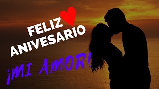 😍FELIZ ANIVERSARIO MI AMOR 😍 Diccionario de Frases [upl. by Imef666]