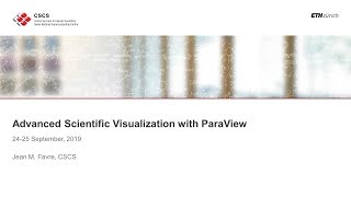 01 Advanced scientific Visualization with ParaView [upl. by Noterb]