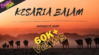 Kesariya Balam Aavo Ni  Best Rajasthani Folk Song  Electro Folk  Aweswald amp Gowri  Full HD Video [upl. by Ssidnac42]