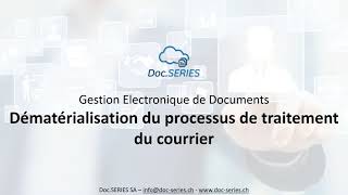 Doc SERIES  Gestion des courriers [upl. by Courtenay517]