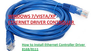 How to install Realtek Ethernet Controller Driver 81688111 [upl. by Rajewski]