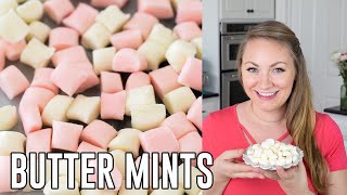 Easy Homemade Butter Mints [upl. by Jamila]