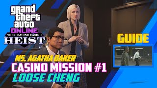 GTA Online  Casino Mission 1 Loose Cheng  Ms Baker Missions  Penthouses Missions Guide [upl. by Leimad824]