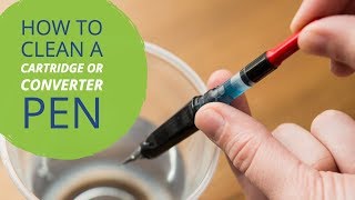 How to Clean a Fountain Pen CartridgeConverter [upl. by Rehteh]