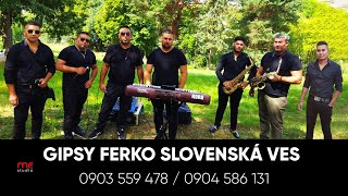 GIPSY FERKO SLOVENSKÁ VES  Čardáš [upl. by Aretahs]