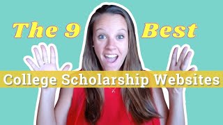 The 9 Best College Scholarship Websites [upl. by Jarrett367]