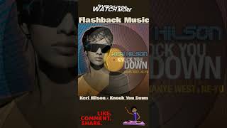 Keri Hilson  Knock You Down [upl. by Dnomzed197]